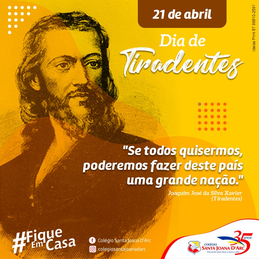 21 de abril Dia de Tiradentes. INFANTIL III PROF. BRUNA TAVARES