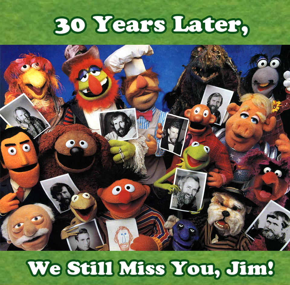 Muppet Stuff Remembering Jim Henson 30 Years Later!