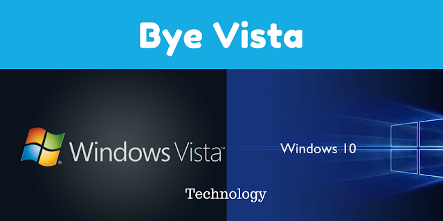 Microsoft: Windows 10 Updates With Goodbye To Windows Vista