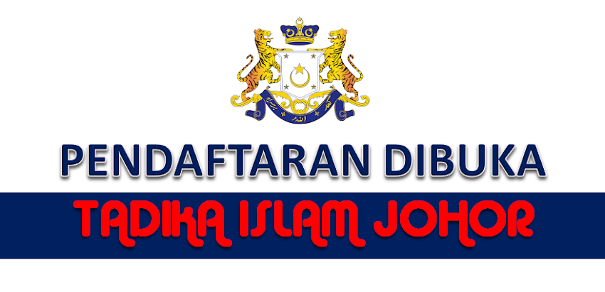 Pendaftaran Tadika Agama Johor Bagi Sesi 2022