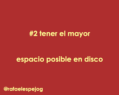 tener el mayor espacio posible en disco tener el mayor espacio posible en disco