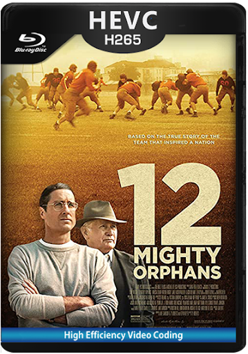 12 Mighty Orphans (2021) 1080p BDRip HEVC Dual Latino-Inglés [Sub.Esp] (Drama)