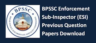 BPSSC Enforcement Sub Inspector (ESI) Previous Question Paper Syllabus 2019 Hindi