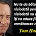 Citatul zilei: 9 iulie - Tom Hanks