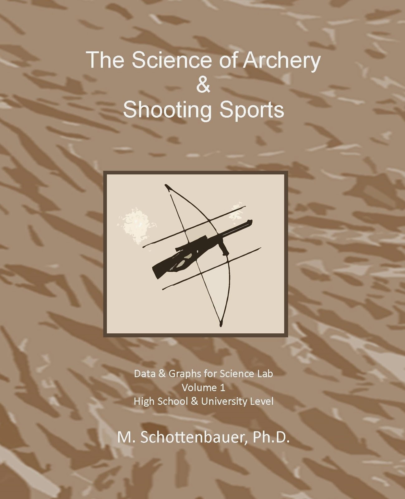 Science of Archery & Shooting Sports Books on the Science of Olympic