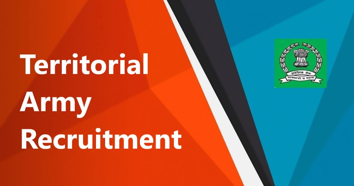 Territorial Army Recruitment 2021 Officer Vacancy, Online Apply