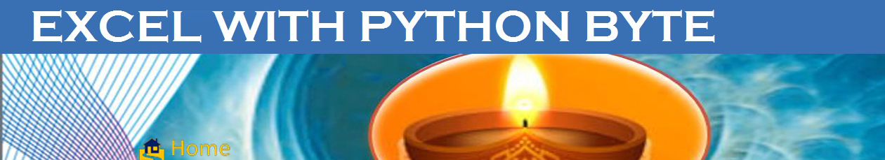 EXCEL WITH PYTHON BYTE <br><br><br>Home