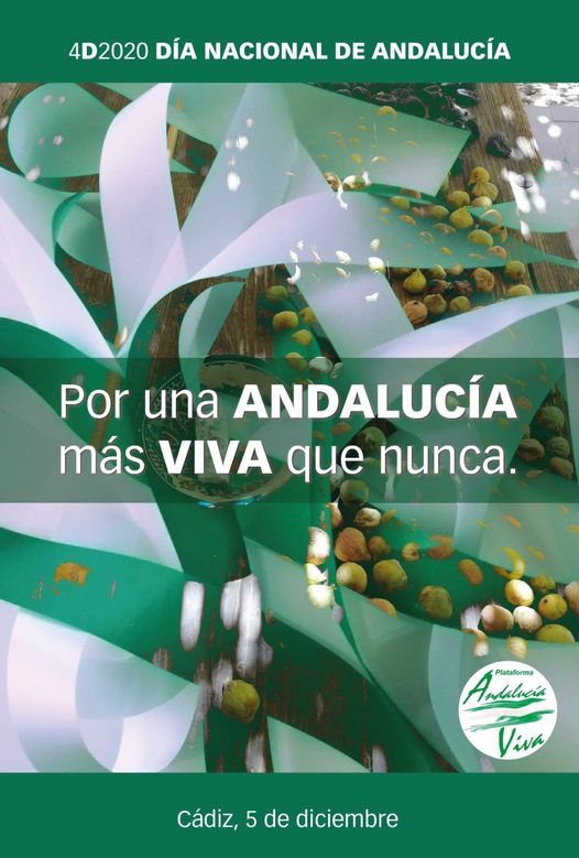 4D 2020. DÍA NACIONAL DE ANDALUCÍA. ¡Por una Andalucía más viva que nunca!