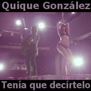 Quique Gonzalez - Tenia que decirtelo Letra y acordes de guitarra y piano