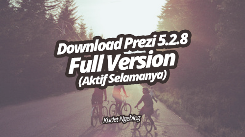 Download Prezi 5.2.8 Full Version (Aktif Selamanya)