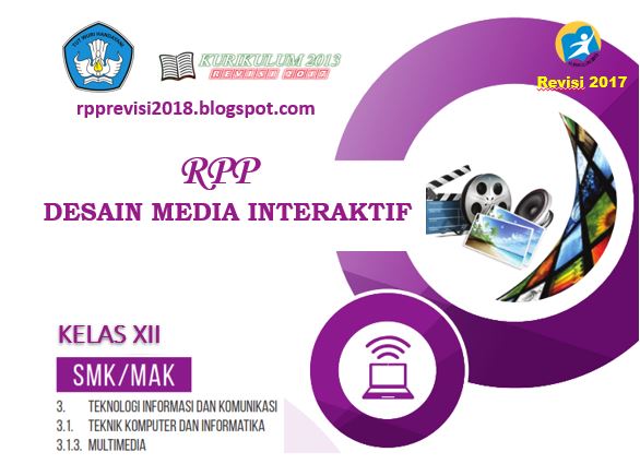 Rpp Desain Media Interaktif Kelas Xii Smk Kurikulum 2013 Revisi