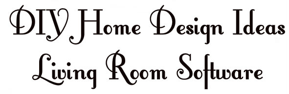 DIY Home Design Ideas Living Room Software