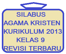 Materi agama kristen kelas 7 semester 2 kurikulum 2013