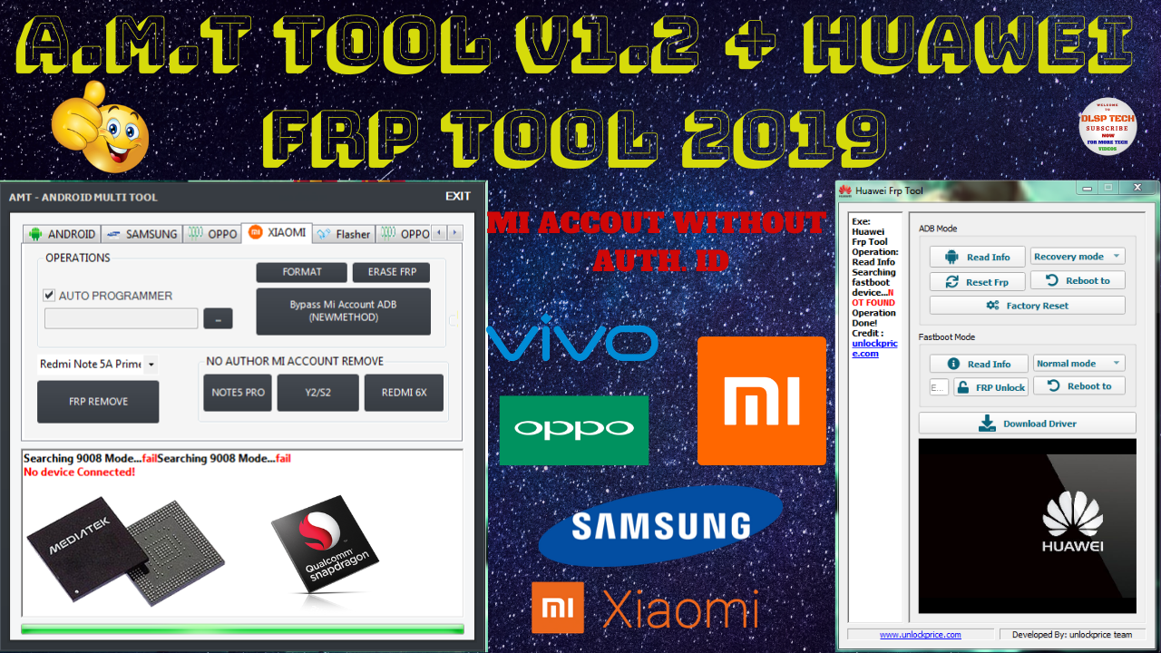 A.M.T (ADVANCE MULTI TOOL)Tool V1.2+Keygen+Huawei Frp Tool 2019 Oppo Mi