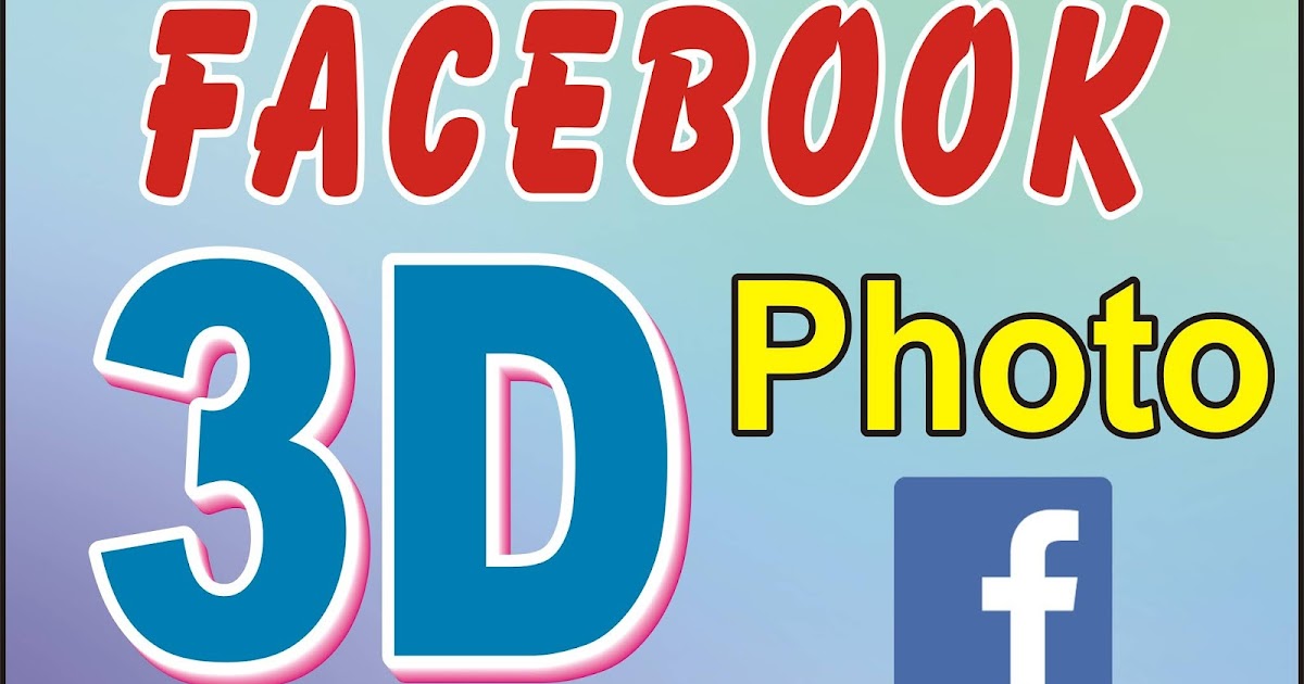 Making Facebook 3D Photo in Technical Azeem