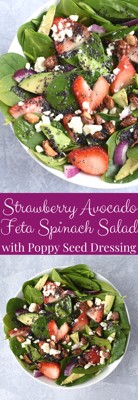 Strawberry Avocado Feta Spinach Salad with Poppy Seed Dressing recipe