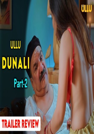 Dunali 2021 Part-2 Hindi Episode HDRip 720p