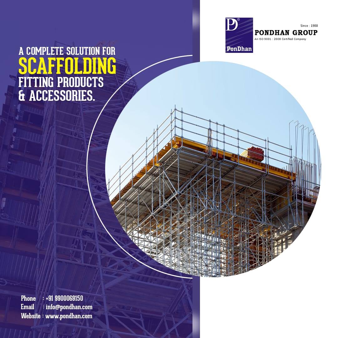 PonDhan scaffolding Pvt Ltd Best Quality Scaffolding Solution Is What