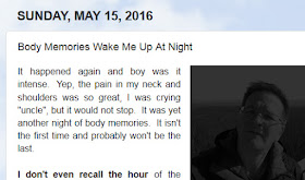 http://mindbodythoughts.blogspot.com/2016/05/body-memories-wake-me-up-at-night.html