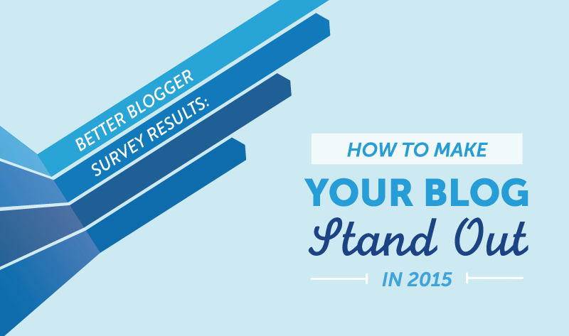 How To Make Your Blog Stand Out In 2015 - #infographic