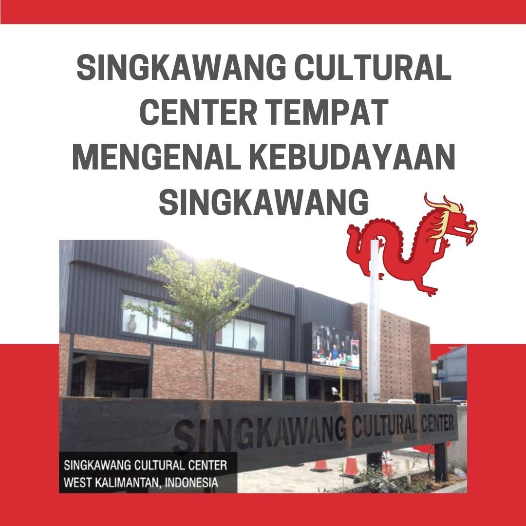 Singkawang Cultural Center