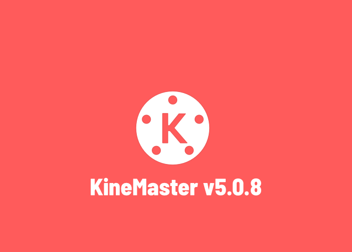 kinemaster 5.0 kinemaster 5.0