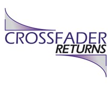 CROSSFADER RETURNS