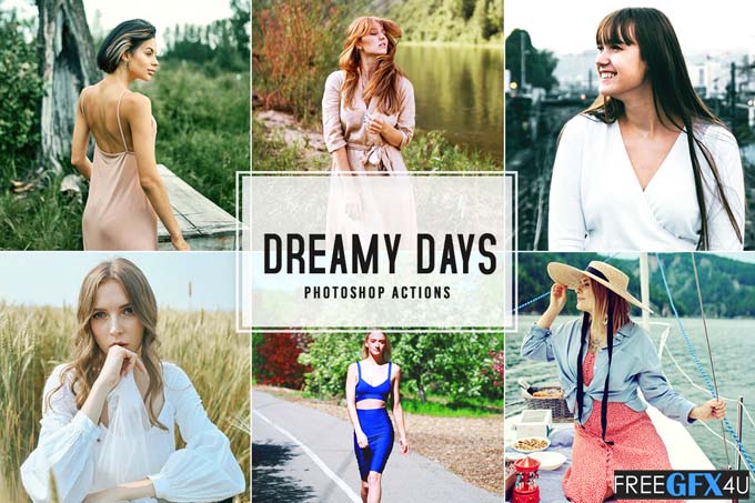 Dreamy Days Photoshop Actions