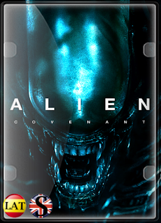 Alien: Covenant (2017) FULL HD 1080P LATINO/INGLES