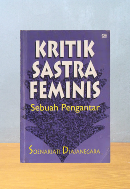 Kritik Sastra Feminis Soenarjati Djajanegara Jual Beli