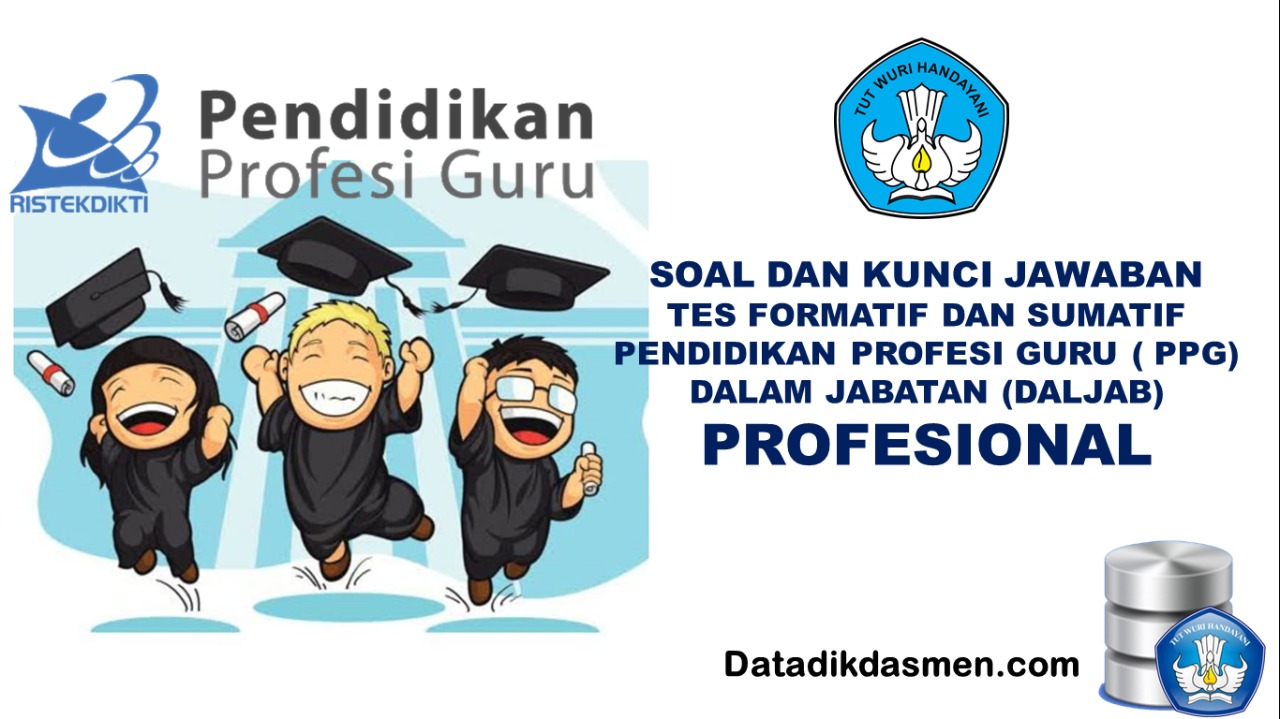 Soal Formatif Sumatif Profesional Ppg Datadikdasmen