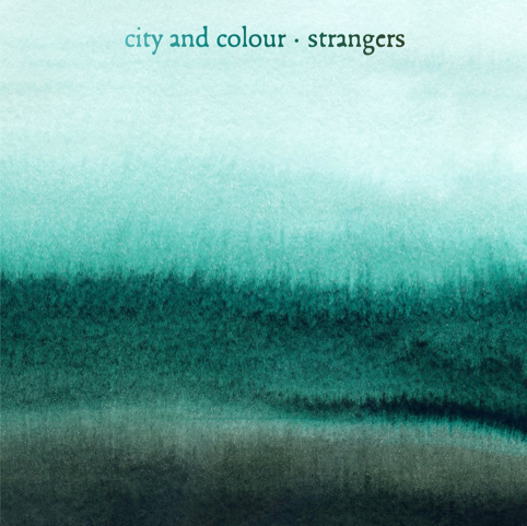 Strangers é a energizante nova música do City and Colour
