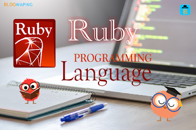 Ruby Language: Basics Guide For Beginners - Blogwaping