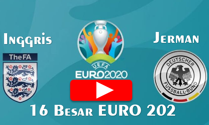 Jerman 2021 vs live streaming inggris 