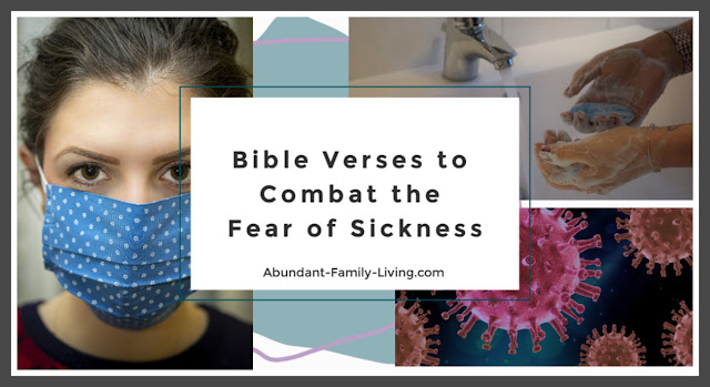 Bible Verses to Combat the Fear of Sickness