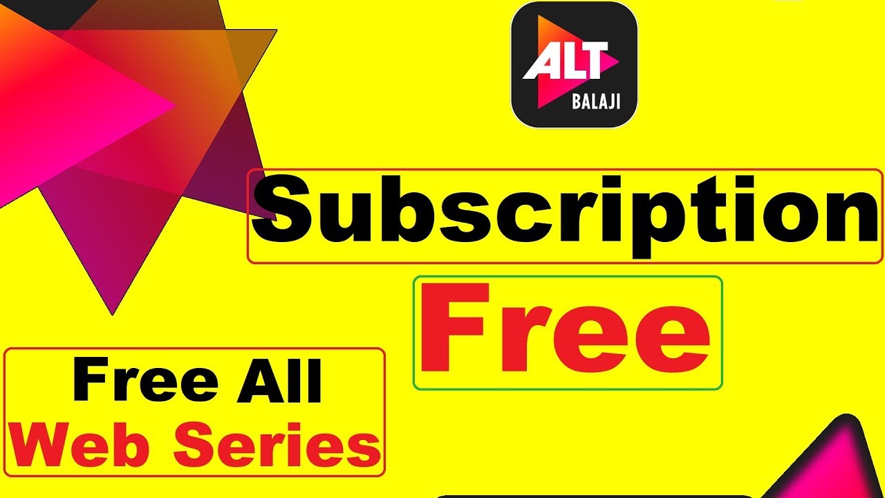 Watch Alt Balaji Web Series For Free - Alt Balaji Free Tricks