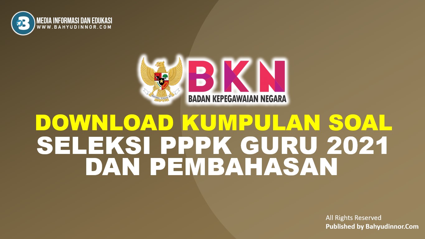 [GRATIS Download] Kumpulan Soal Seleksi PPPK Guru 2021 PDF