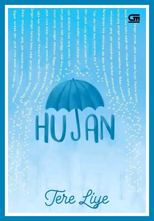 Review Buku Novel Hujan Karya Tere Liye