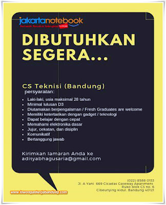 Lowongan Kerja CS Teknisi Jakarta Notebook Bandung