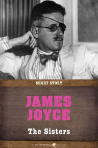 The Sisters by James Joyce