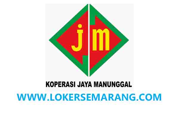 Lowongan Kerja Semarang Terbaru Juli 2020 di KSP Jaya Manunggal - Loker