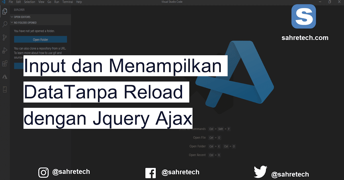 Input dan Menampilkan Data Tanpa Reload dengan Jquery Ajax - Sahretech