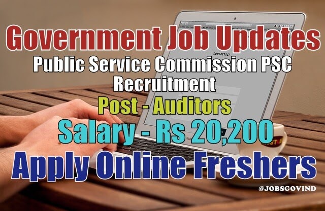 Public Service Commission PSC Recruitment 2020 for 373 Auditor Posts