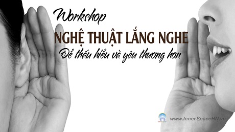 Nghe-thuat-lang-nghe-workshop-de-thau-hieu-va-yeu-thuong-hon