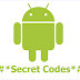 Best Hidden Android Secret Codes 2015