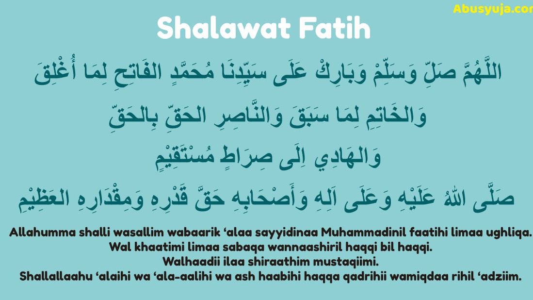 Dahsyat Inilah Keutamaan Shalawat Fatih Abu Syuja