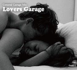 LOVERS GARAGE -General Garage MIx-
