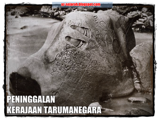 Peninggalan Sejarah Kerajaan Tarumanegara - A-Z Sejarah