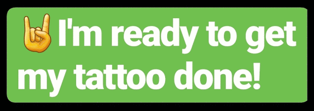 green banner that says " I'm to get my tattoo done! " on zero one ink's website