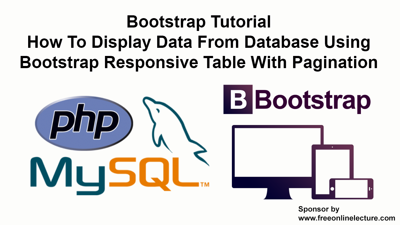 How To Display Data From Database Using Bootstrap Responsive Table With